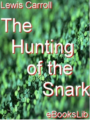 Hunting of the Snark - ebook